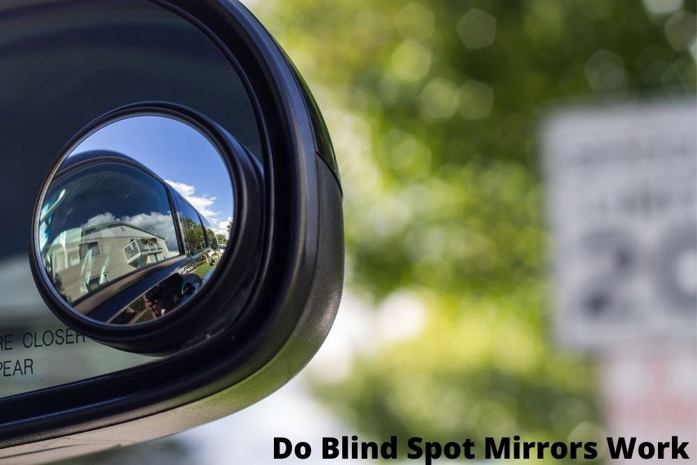Do Blind Spot Mirrors Work? [How Do They Work]
