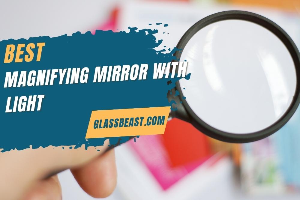 Best Magnifying Mirror With Light