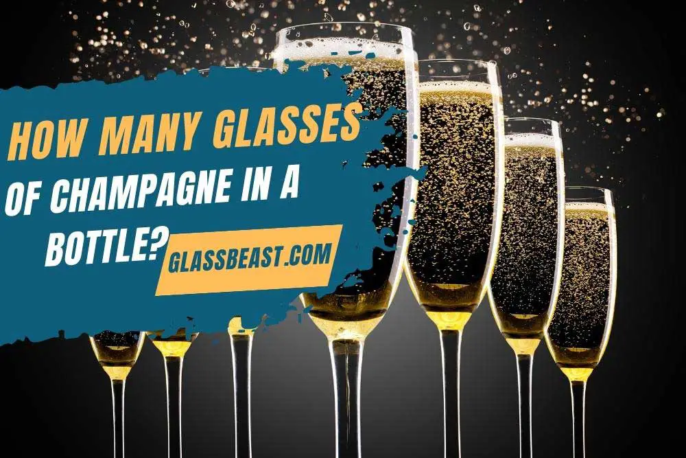 How many glasses of champagne in a bottle